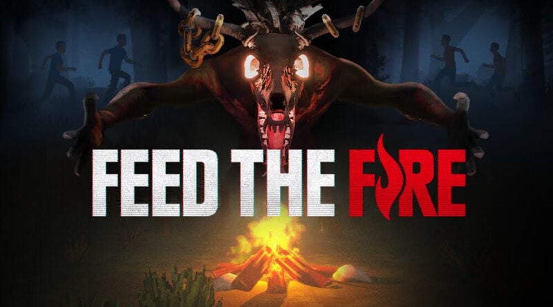 Feed The Fire