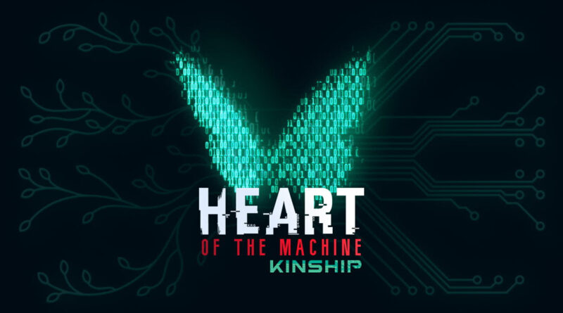 Heart of the Machine