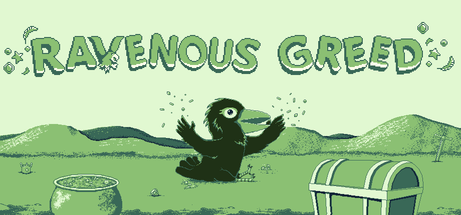 Ravenous Greed Ravenous Greed