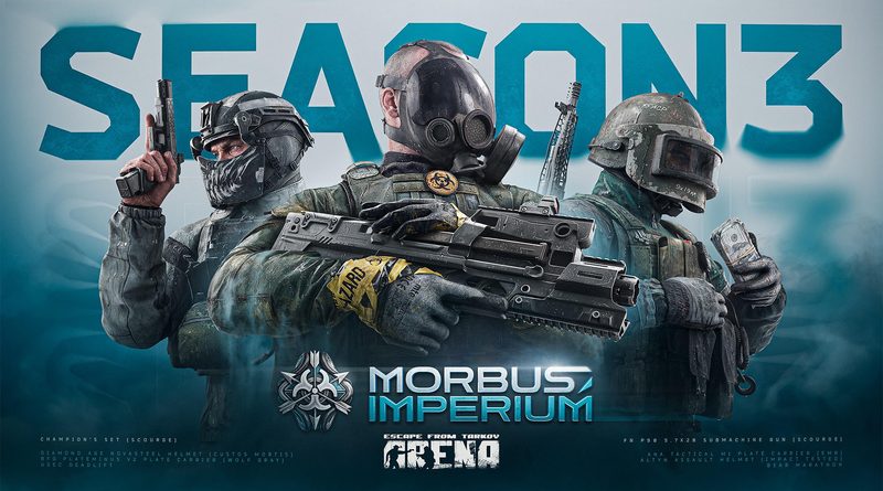 Season 3 Escape from Tarkov Arena