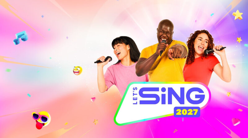 Let's Sing 2027