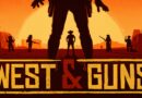 West & Guns
